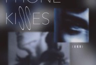 七元、歪歪超《Phone Kisses (说唱版)》[FLAC/MP3-320K]网盘下载