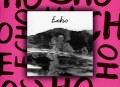 卓沅首张迷你专辑《ECHO》[无损flac|320K高品质MP3]网盘下载