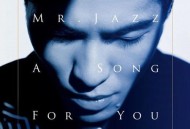 萧敬腾2012年专辑《Mr.Jazz-A SONG FOR YOU》[无损flac]网盘下载