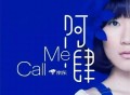 阿肆《Call Me》[FLAC/MP3-320K]网盘下载